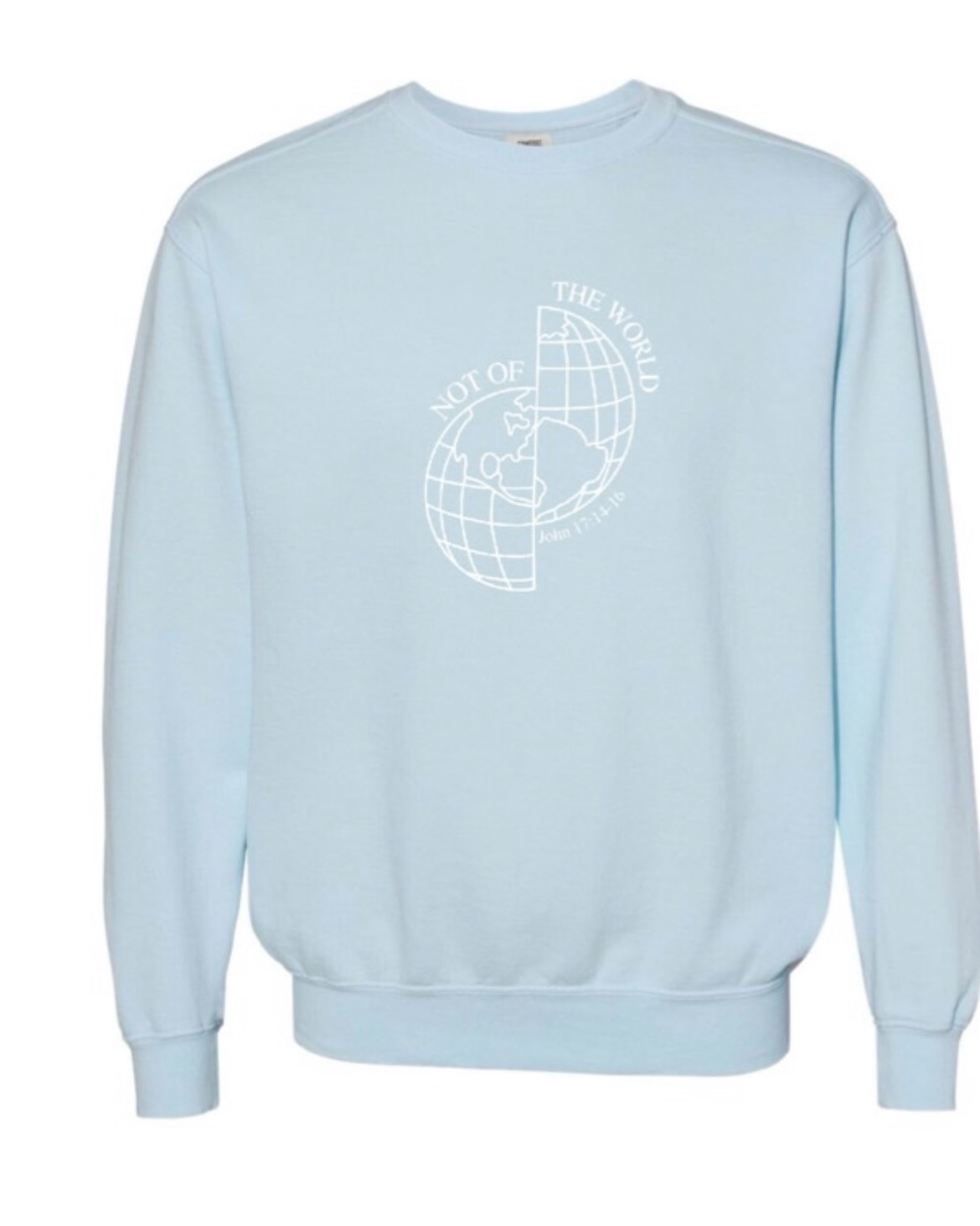 Not of the World Sweatshirt